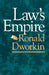 Law's Empire by Ronald Dworkin