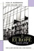 The Making of Urban Europe, 1000-1994: With a New Preface and a New Chapter by Paul M. Hohenberg, Lynn Hollen Lees