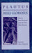 Miles Gloriosus by Titus Maccius Plautus, Mason Hammond, Arthur M. Mack