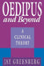 Oedipus and Beyond: A Clinical Theory by Jay R. Greenberg