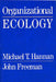 Organizational Ecology P by Michael T. Hannan, John Freeman