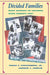 Divided Families: What Happens to Children When Parents Part by Frank F. Furstenberg, Andrew J. Cherlin