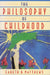 The Philosophy of Childhood by Gareth Matthews