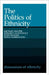 The Politics of Ethnicity by Michael Walzer