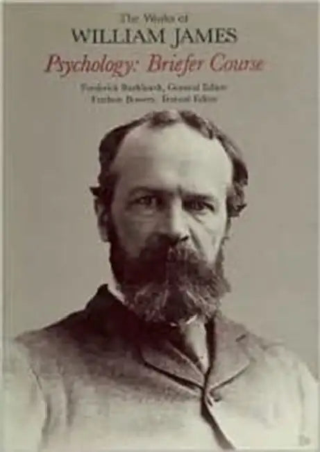Psychology: Briefer Course by William James, Michael M. Sokal