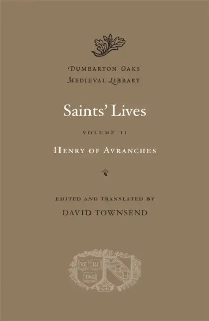 Saints' Lives by Henry of Avranches, David Townsend, David Townsend