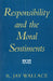 Responsibility and the Moral Sentiments by R. Jay Wallace