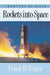 Rockets Into Space by Frank H. Winter