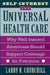 Self-Interest and Universal Health Care: Why Well-Insured Americans Should Support Coverage for Everyone by Larry R. Churchill