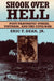 Shook Over Hell: Post-Traumatic Stress, Vietnam, and the Civil War by Eric T. Dean