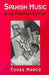 Spanish Music in the 20th C by Tomas Marco, Cola Franzen