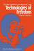 Technologies of Freedom by Ithiel De Sola Pool