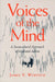 Voices of the Mind: Sociocultural Approach to Mediated Action by James V. Wertsch