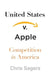 United States V. Apple: Competition in America by Chris Sagers