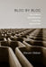 Bloc by Bloc: How to Build a Global Enterprise for the New Regional Order by Steven Weber