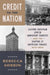 Credit to the Nation: Eastern European Jewish Immigrant Bankers and the Shaping of American Finance, 1873-1930 by Rebecca Kobrin