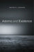 Adorno and Existence by Peter E. Gordon