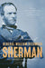The Memoirs of General William Tecumseh Sherman: The Complete Annotated Edition by William T. Sherman