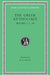 Greek Anthology, Volume V: Book 13: Epigrams in Various Metres. Book 14: Arithmetical Problems, Riddles, Oracles. Book 15: Miscellanea. Book 16: Epigr by W. R. Paton