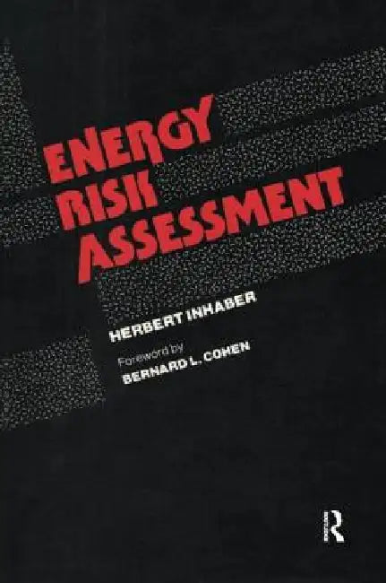 Energy Risk Assessment by Herbert Inhaber