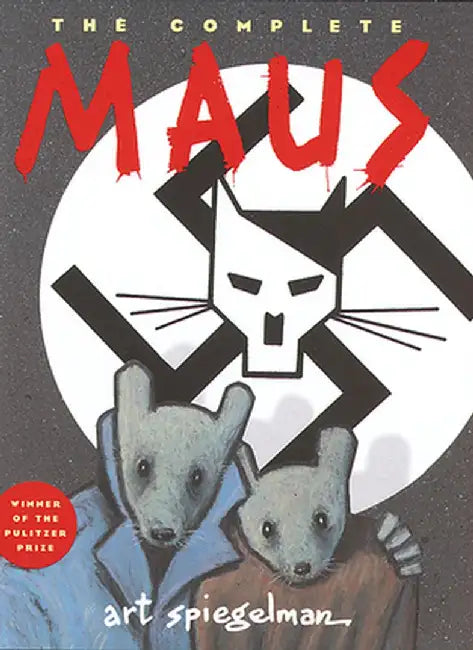 The Complete Maus: A Survivor's Tale by Art Spiegelman