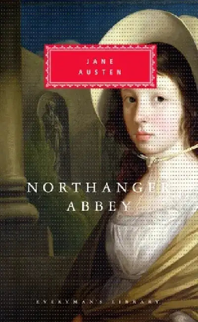 Northanger Abbey: Introduction by Claudia Johnson by Jane Austen
