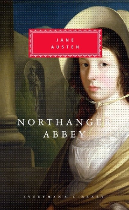 Northanger Abbey: Introduction by Claudia Johnson by Jane Austen
