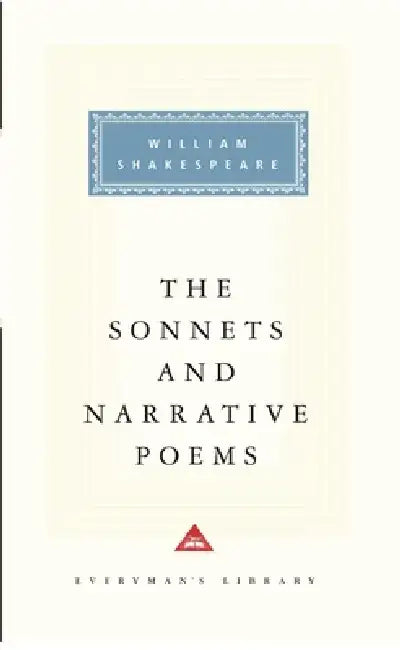 The Sonnets and Narrative Poems of William Shakespeare: Introduction by Helen Vendler by William Shakespeare