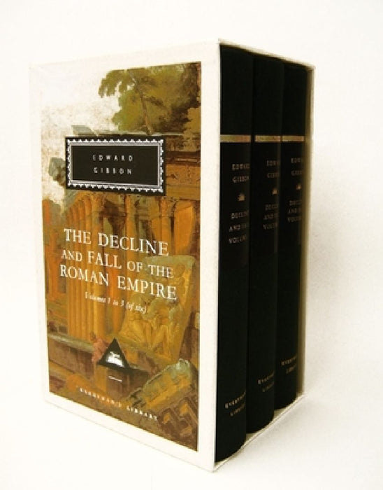 The Decline and Fall of the Roman Empire, Volumes 1 to 3 (of Six)(Box Set): Introduction by Hugh Trevor-Roper by Edward Gibbon