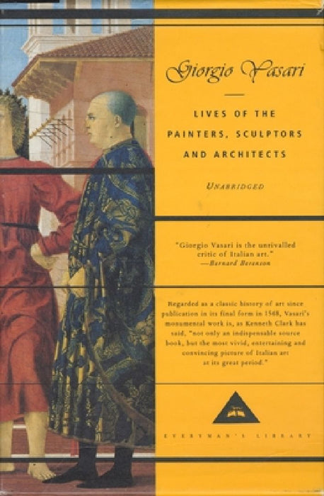 Lives of the Painters, Sculptors and Architects: Introduction by David Ekserdjian by Giorgio Vasari