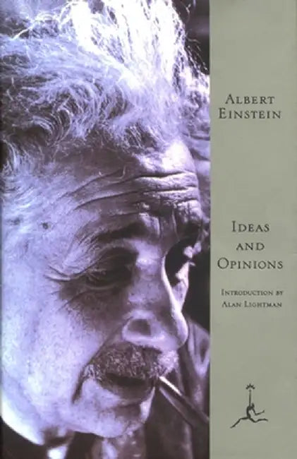 Ideas and Opinions by Albert Einstein