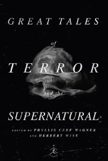 Great Tales of Terror and the Supernatural by Phyllis Wagner