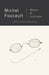 Madness and Civilization: A History of Insanity in the Age of Reason by Michel Foucault