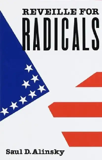 Reveille for Radicals by Saul Alinsky
