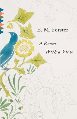 A Room with a View by E. M. Forster