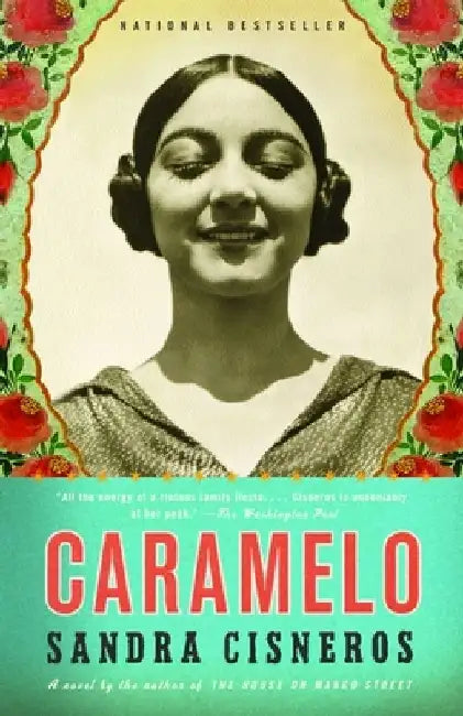 Caramelo by Sandra Cisneros