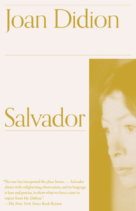 Salvador by Joan Didion