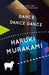Dance Dance Dance by Haruki Murakami