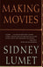 Making Movies by Sidney Lumet