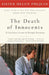 The Death of Innocents: An Eyewitness Account of Wrongful Executions by Helen Prejean