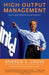 High Output Management by Andrew S. Grove