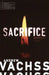Sacrifice by Andrew Vachss