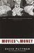 Movies and Money by David Puttnam