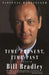 Time Present, Time Past: A Memoir by Bill Bradley