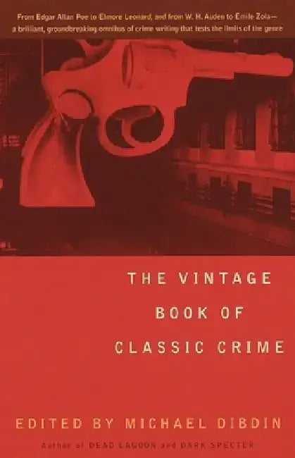 The Vintage Book of Classic Crime by Michael Dibdin