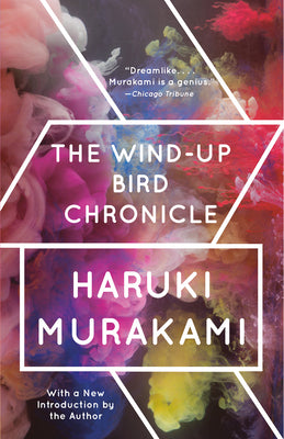 The Wind-Up Bird Chronicle by Haruki Murakami