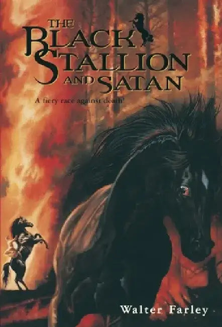 Black Stallion and Satan by Walter Farley