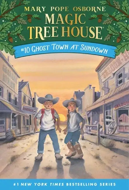 Ghost Town at Sundown by Mary Pope Osborne