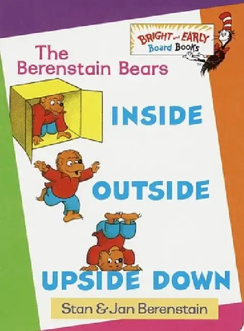 Inside, Outside, Upside Down by Stan Berenstain