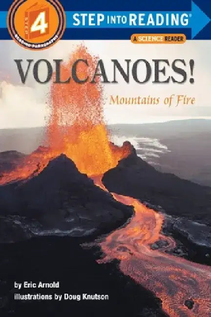 Volcanoes!: Mountains of Fire by Eric Arnold